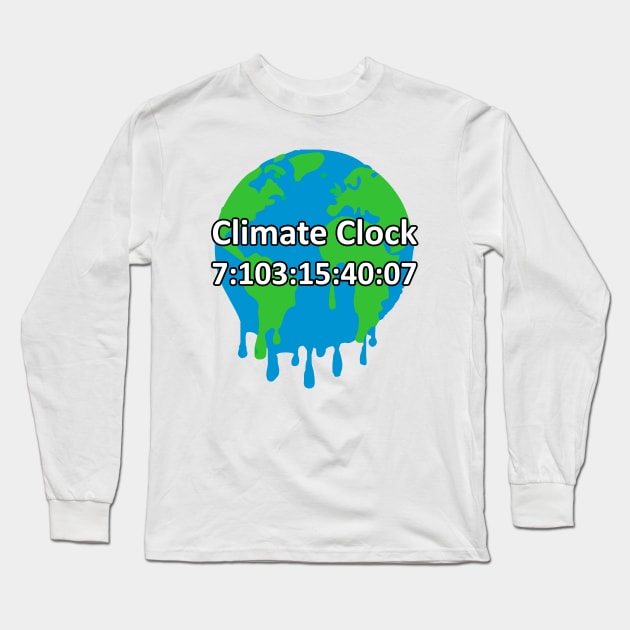 Climate Change Clock Global Warming Long Sleeve T-Shirt by ThingyDilly